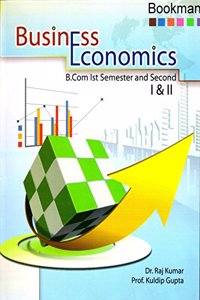 Business Economics (B. Com Ist & Iind)