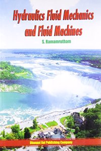 Hydraulics Fluid Mechanics And Fluid Machines