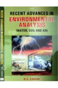 Recent Advances In Environmental Analysis: Water, Soil And Air