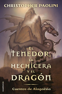 Tenedor, La Hechicera Y El Dragón / The Fork, the Witch, and the Worm