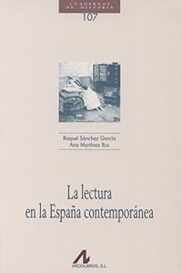 La Lectura En La Espana Contemporanea