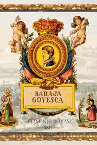 Baraja Goyesca. EDICION ESPECIAL