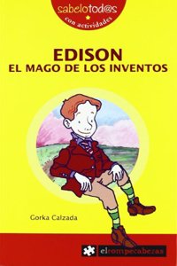 EDISON el mago de los inventos