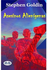 Asesinos Alienígenas