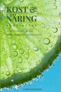 Kost och Näring kortfattat