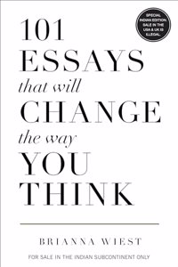 101 Essays That Will Change The Way You Think (English)