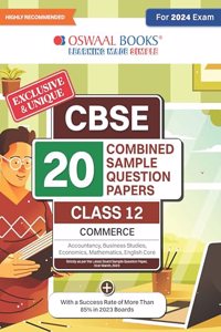 CBSE 20 Combined Sample Question Papers Class 12 Commerce (For Board Exam 2024) Books Accountancy, Business Studies, Economics, Mathematics, English Core