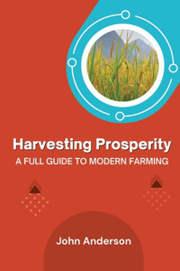 Harvesting Prosperity