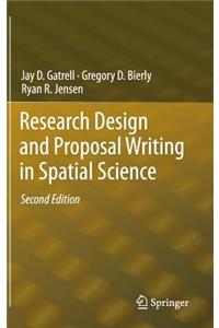 Research Design and Proposal Writing in Spatial Science