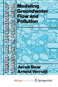 Modeling Groundwater Flow and Pollution