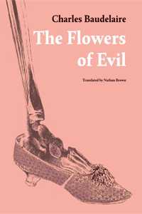 Charles Baudelaire - The Flowers of Evil