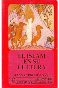 El Islam En Su Cultura