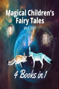 Magical Children's Fairy Tales