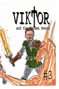 Viktor and the Golden Sword #3