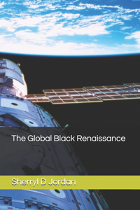 The Global Black Renaissance