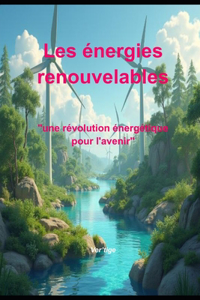 Les énergies renouvelables