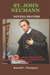 St. John Neumann Novena Prayers
