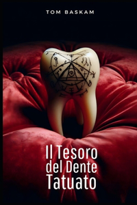 Il Tesoro del Dente Tatuato