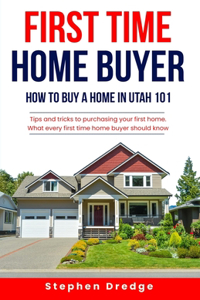 First Time Home Buyer