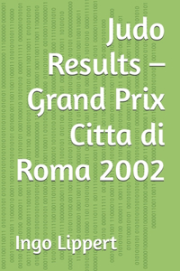 Judo Results - Grand Prix Citta di Roma 2002