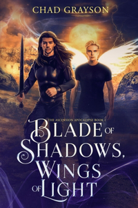Blade of Shadows, Wings of Light