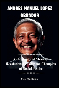 Andrés Manuel López Obrador
