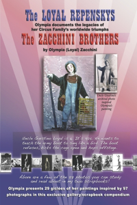Loyal Repenskys the Zacchini Brothers