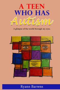 Teen Who Has Autism