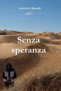 Senza speranza