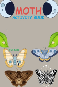 Moth Activity Book For Kids