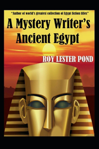 Mystery Writer's Ancient Egypt