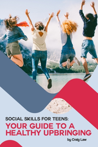 Social Skills for Teens