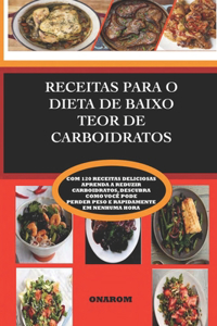 Receitas Para O Dieta de Baixo Teor de Carboidratos