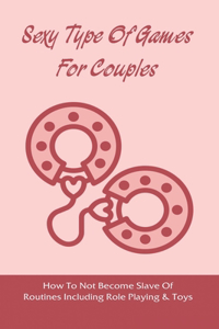 Sexy Type Of Games For Couples