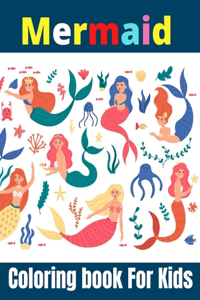 Mermaid Coloring Book For Kids