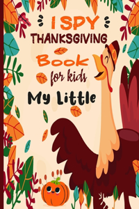 I Spy Thanksgiving Book for Kids My Little