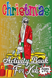 Christmas Activity Book for Kids Ages 8-12