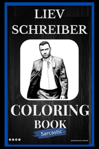 Liev Schreiber Sarcastic Coloring Book