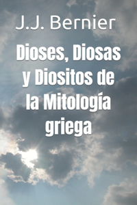 Dioses, Diosas y Diositos de la Mitología griega