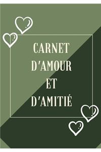 Carnet d'Amour Et d'Amitié