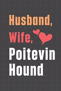 Husband, Wife, Poitevin Hound