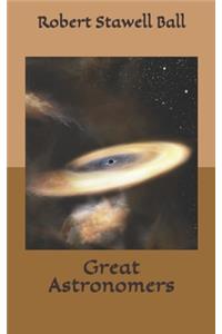 Great Astronomers