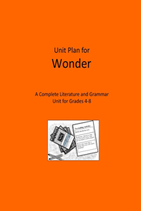 Unit Plan for Wonder