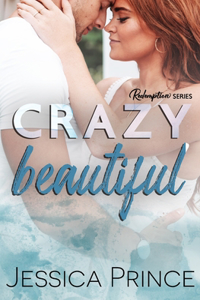 Crazy Beautiful