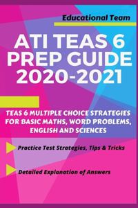 Teas 6 Prep Guide 2020-2021