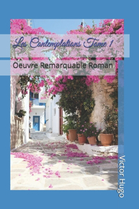 Les Contemplations Tome 1