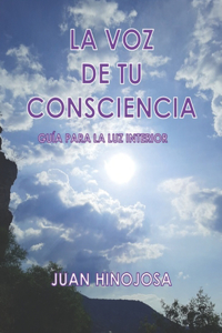 La Voz de Tu Consciencia