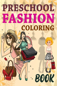 Preschool Fashion Coloring Book