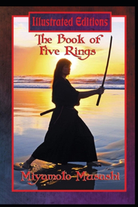 The Book of Five Rings Illustrated