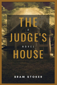 The Judge's House
